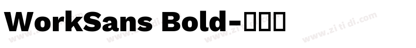WorkSans Bold字体转换